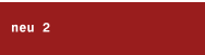 neu 2